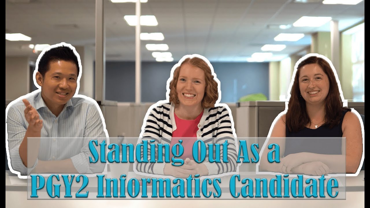 Standing out as a PGY2 Informatics Candidate as a PGY1