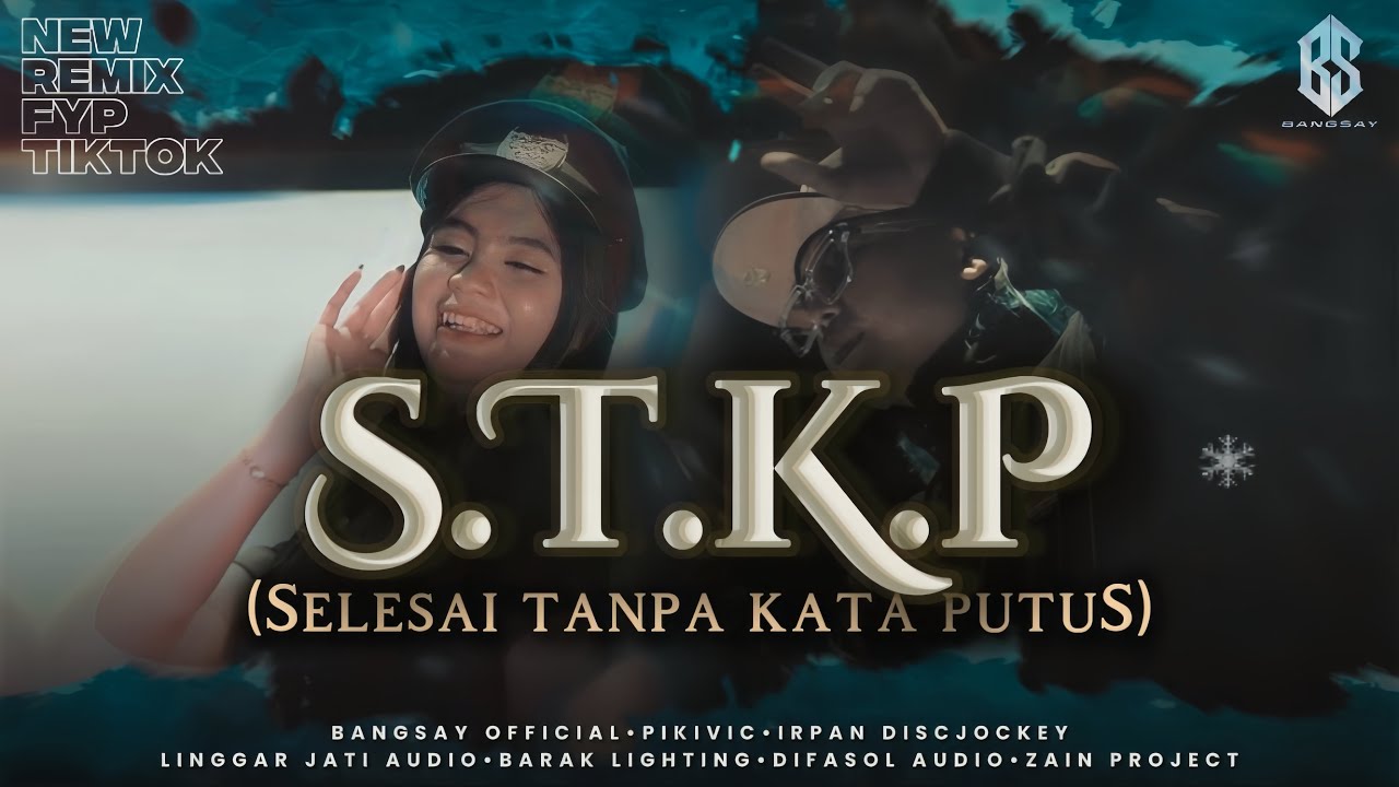 STKP (Finish Without Breaking Up) REMIX FYP TIKTOK BANGSAY | IRPAN DISCJOCKEY