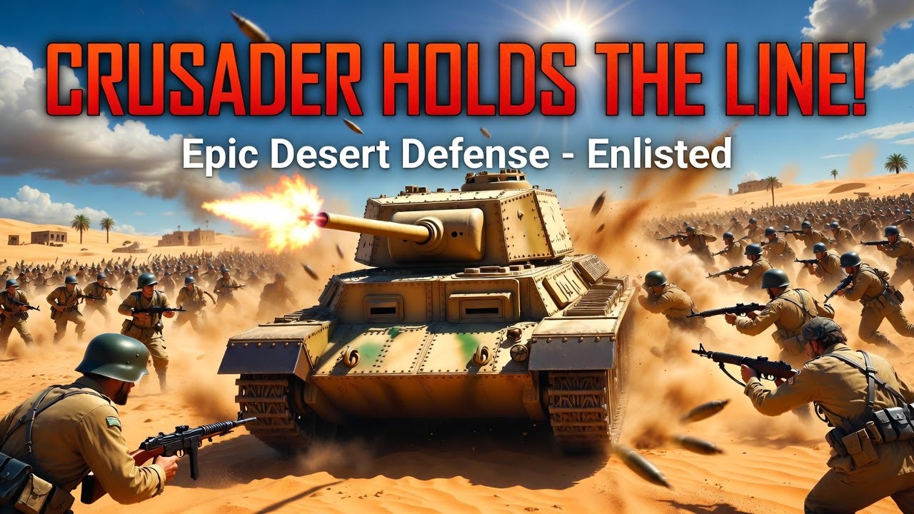 Desert Crusader | Enlisted #enlisted #enlistedgame #enlistedgameplay