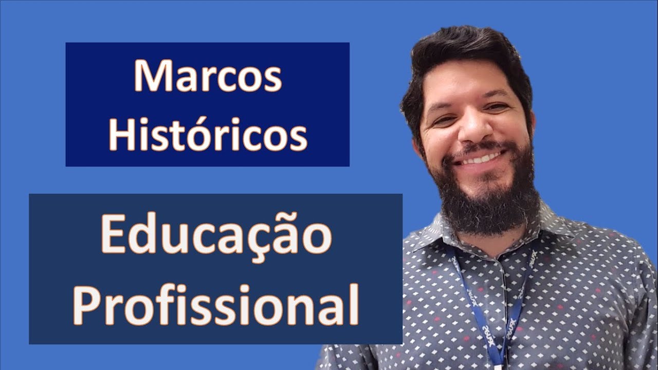 RESUMO: História da Educação Profissional e Tecnológica