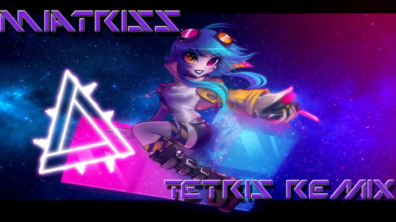 MiatriSs - TETRIS ★ Remix Nightcore