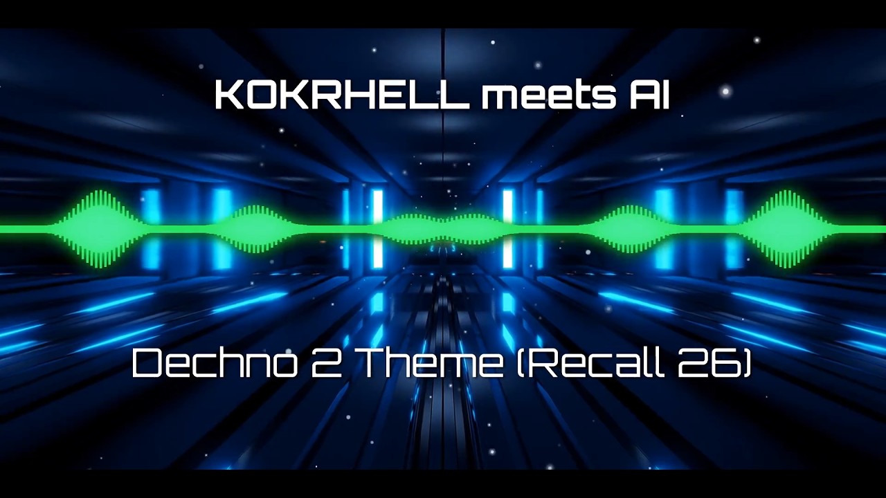 Kokrhell meets AI - Dechno 2 Theme (Recall 26)