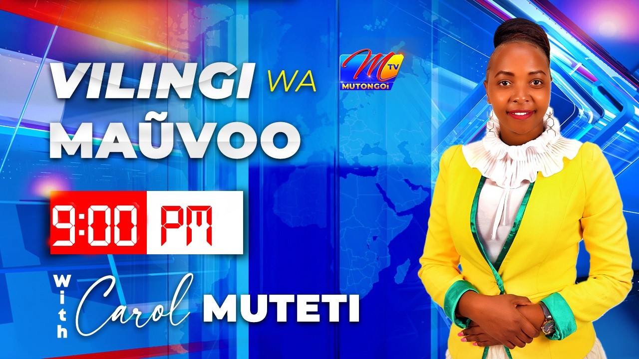 VILINGI WA MAUVOO 9PM 10TH MARCH 2026 WINAKE CAROL MUTETI