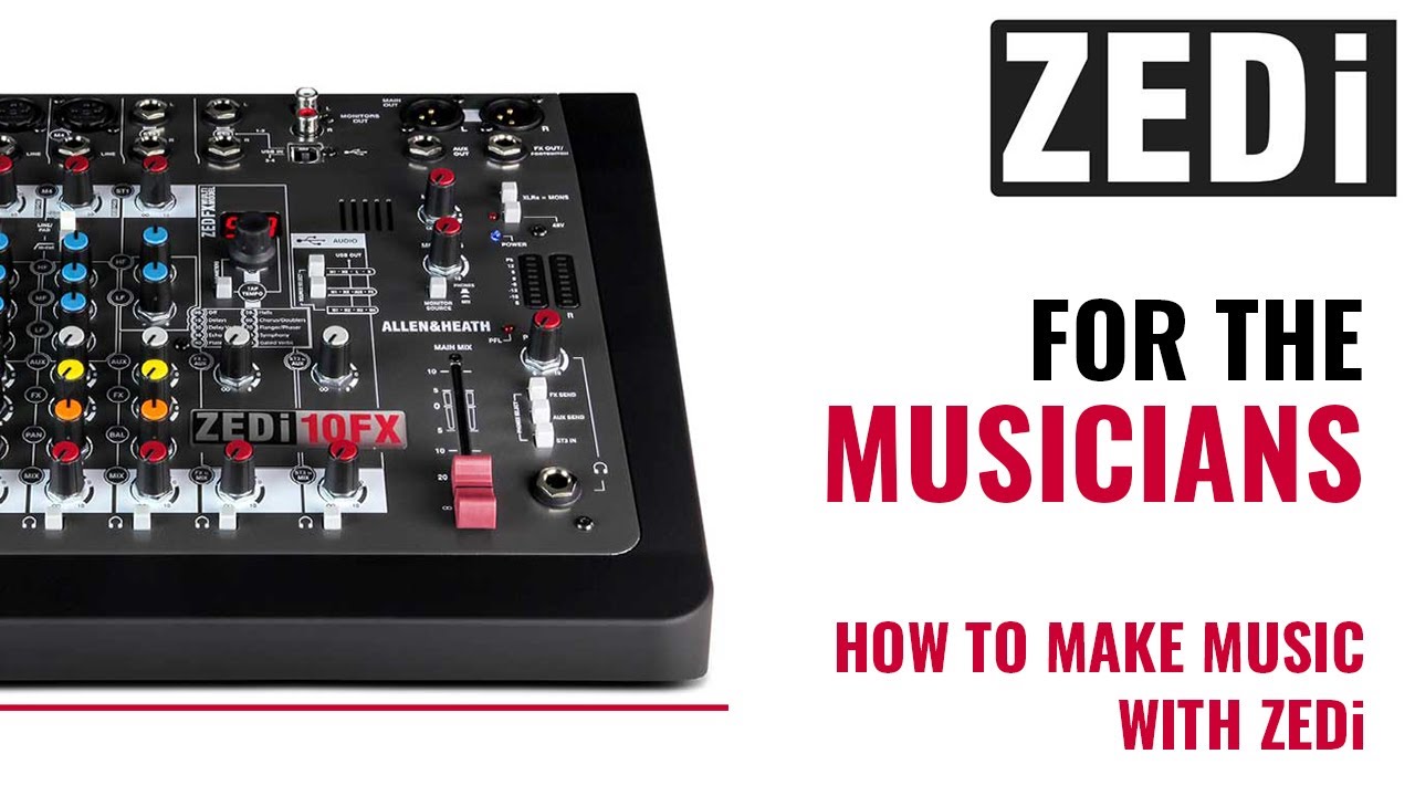 ZEDi for Musicians