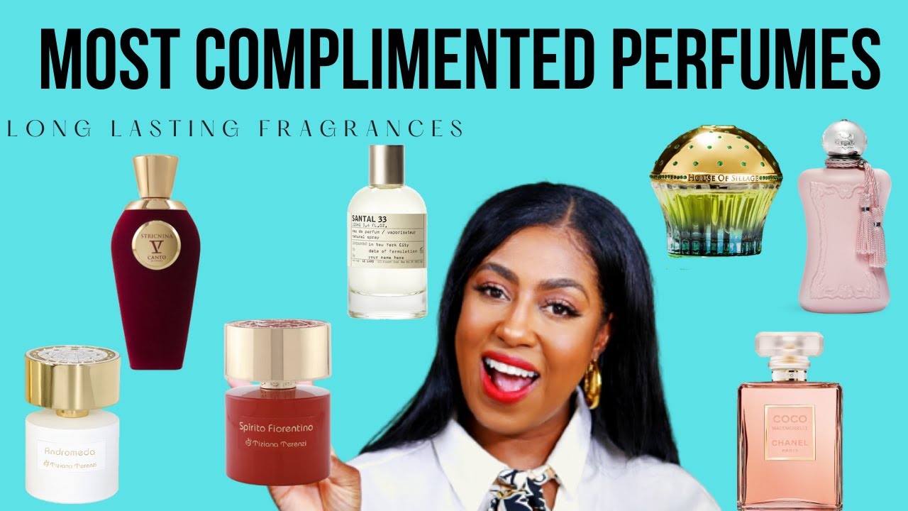 MOST COMPLIMENTED PERFUMES | LONG LASTING PERFUMES FOR WOMEN