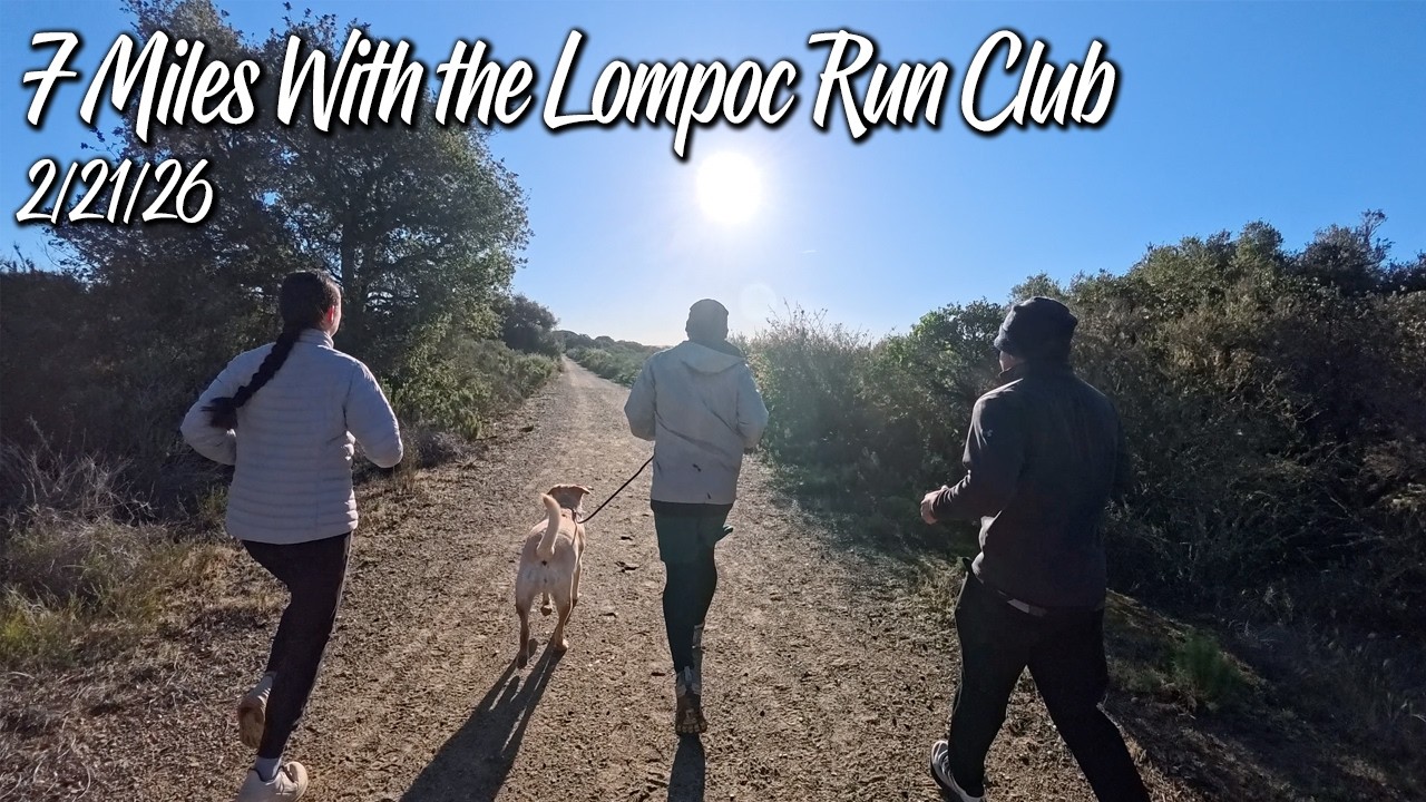 7 Miles With the Lompoc Run Club