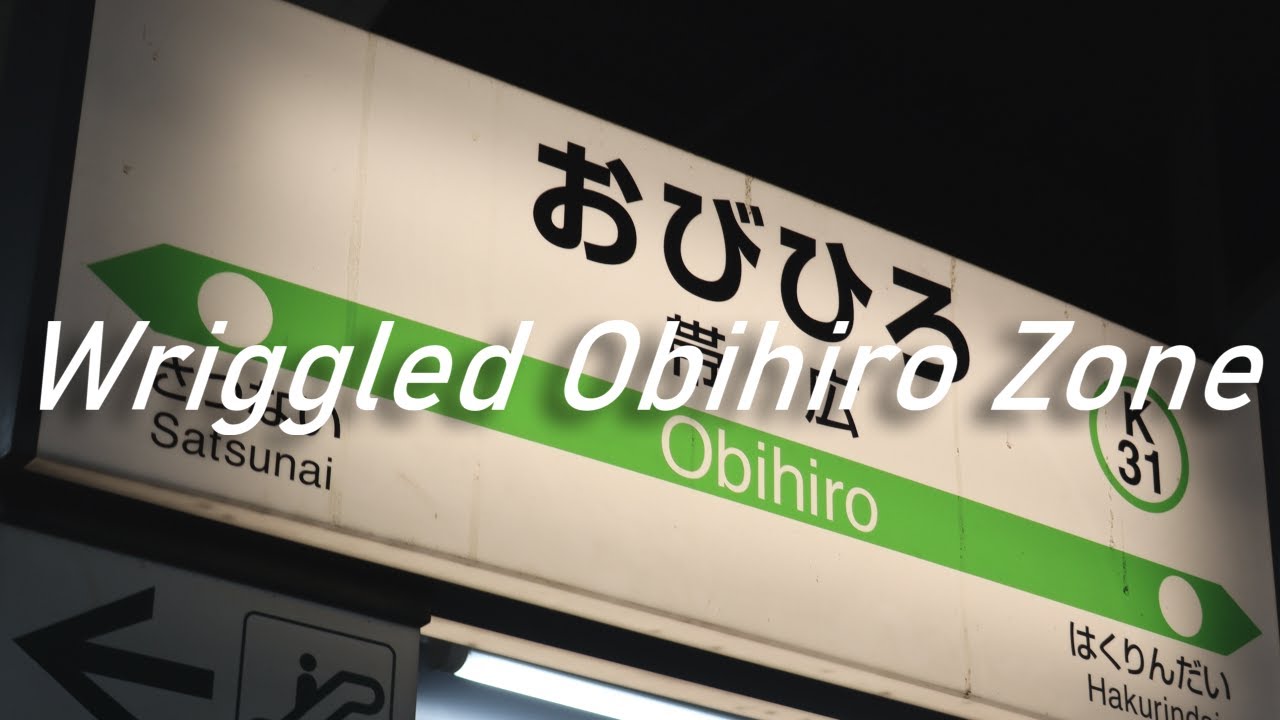 Wriggled Obihiro Zone