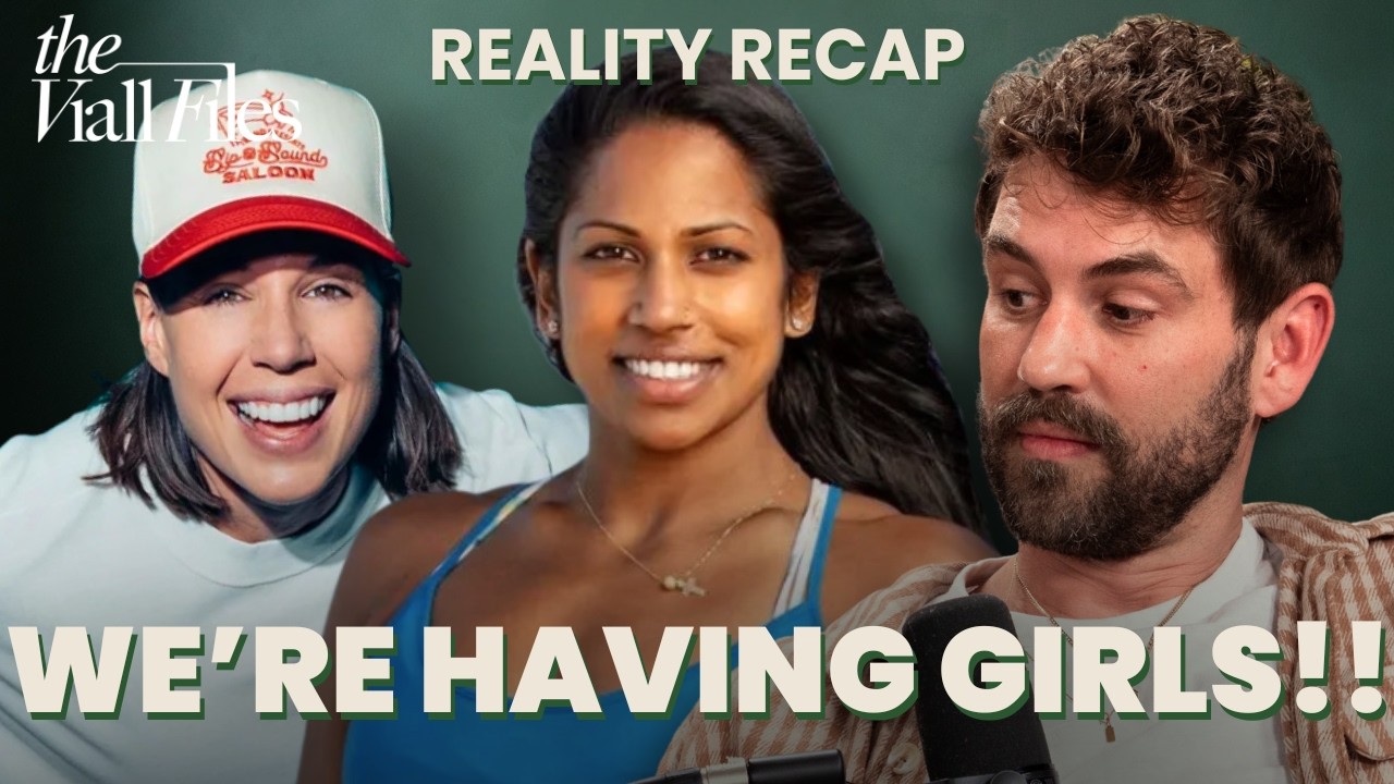 We’re Having Girls!! Plus, Traitors w/ Natalie, Bachelorette Men, Danae Hays, Love Is Blind & RHOBH