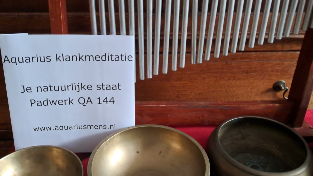 Aquarius klankmeditatie Je natuurlijke staat