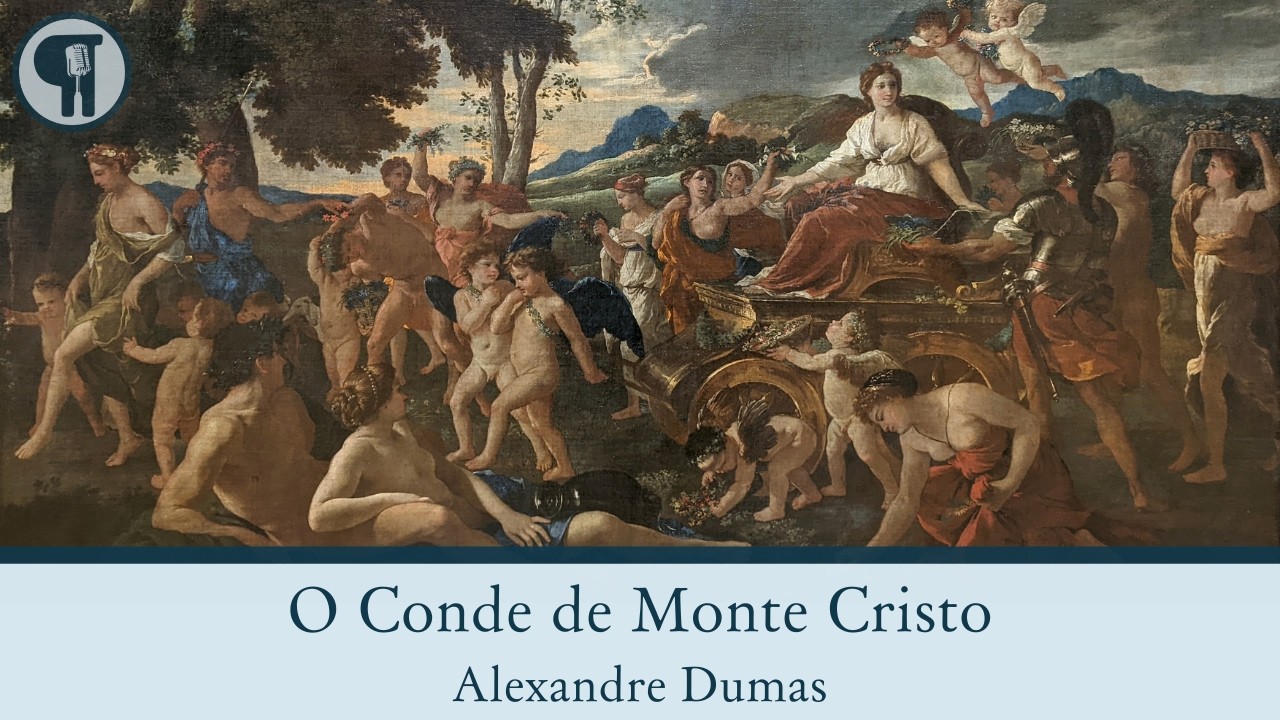 Parte 19 - O Conde de Monte Cristo, de Alexandre Dumas