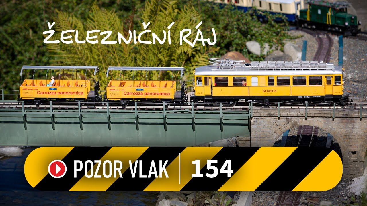 POZOR VLAK / THE TRAIN - 154 (Železniční ráj se zubačkou)