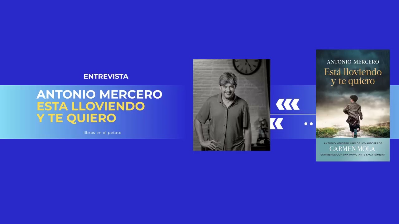 Entrevista Antonio Mercero. Esta lloviendo y te quiero.