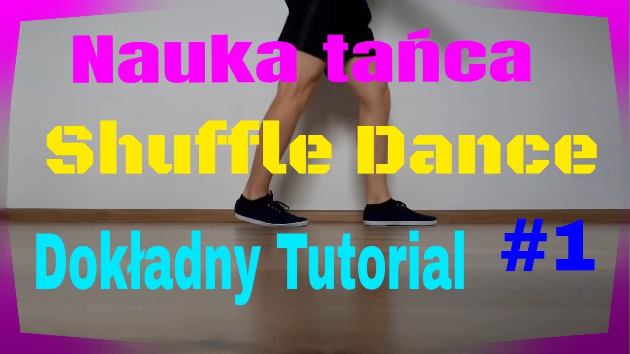 Nauka Shuffle Dance/ Running man/ Taniec dla każdego #1