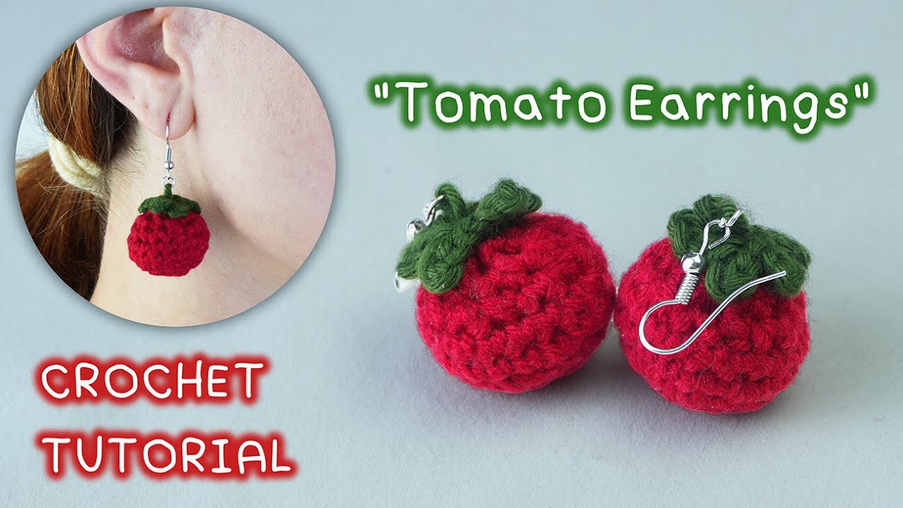 Easy Crochet Tomato Earrings Tutorial | Video Pattern
