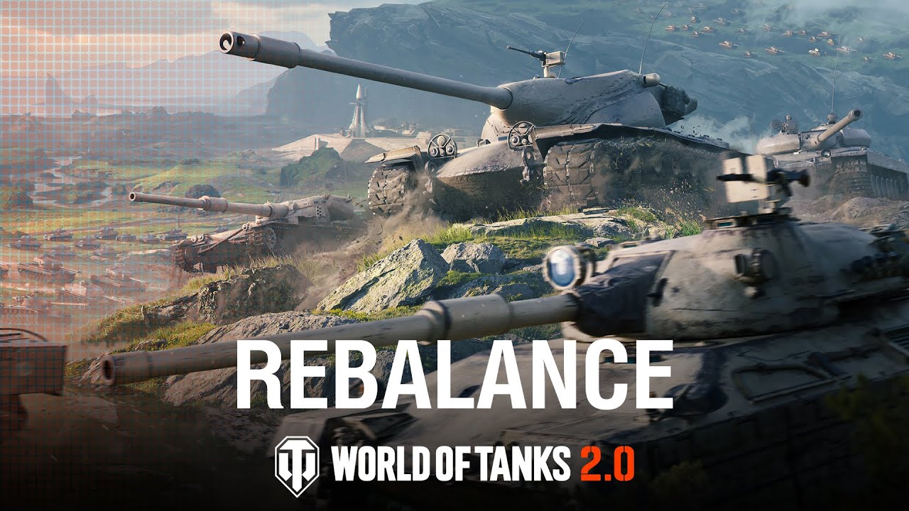 Update 2.0: Big Rebalance is Coming | World of Tanks