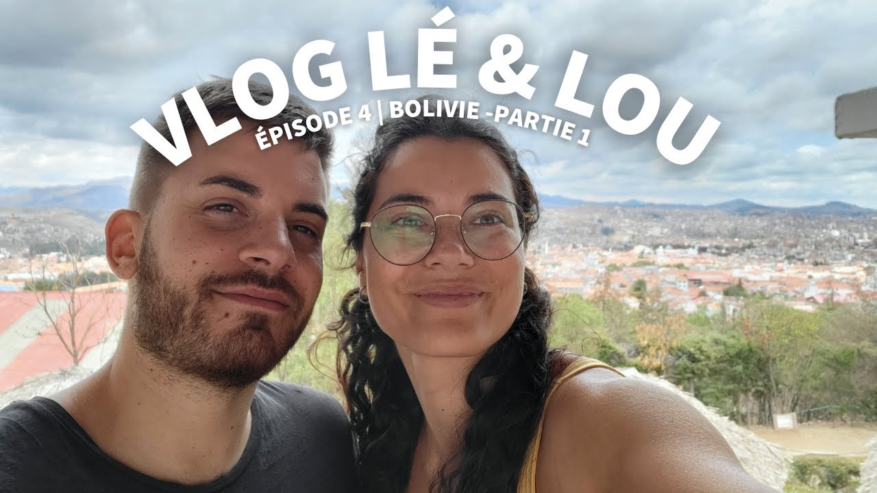 A la découverte des fêtes boliviennes et de son architecture coloniale | BO | Vlog Lé & Lou 4