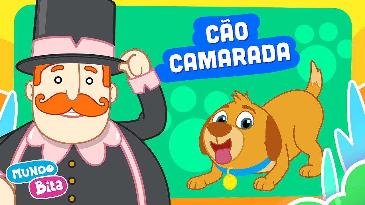 Mundo Bita - C&atilde;o Camarada