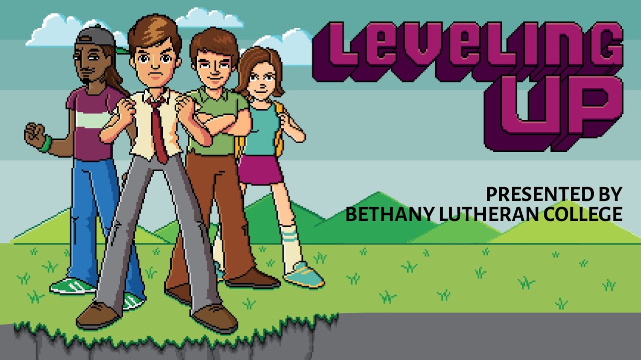 Leveling Up presented by Bethany Lutheran College