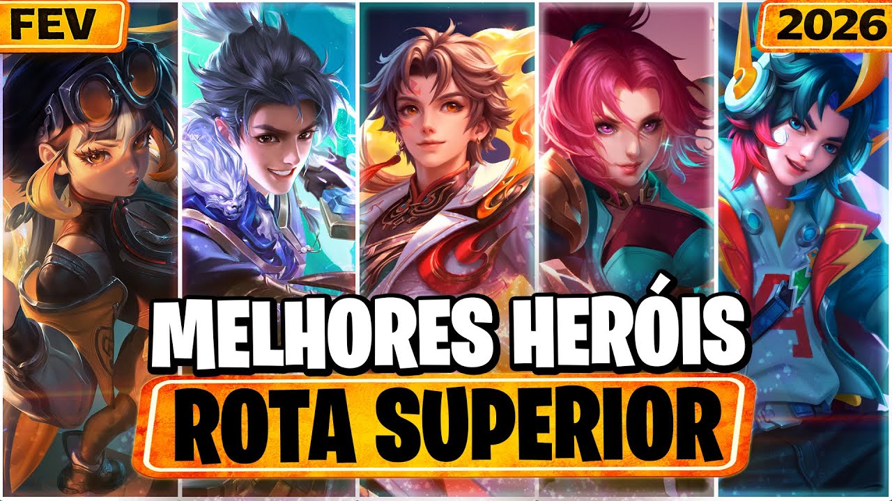 TIER LIST DOS MELHORES HERÓIS DA ROTA SUPERIOR NO HONOR OF KINGS | FEVEREIRO 2026