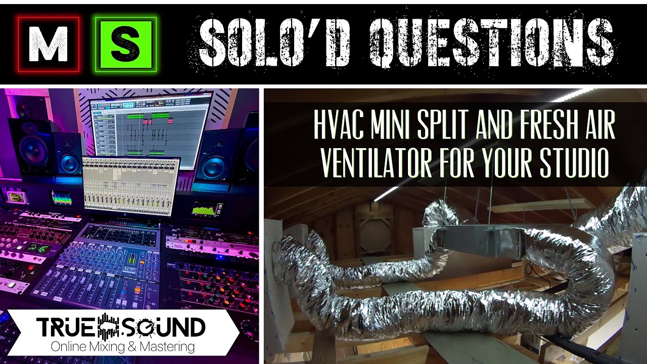 HVAC Mini Split and Fresh Air Ventilator for your Studio