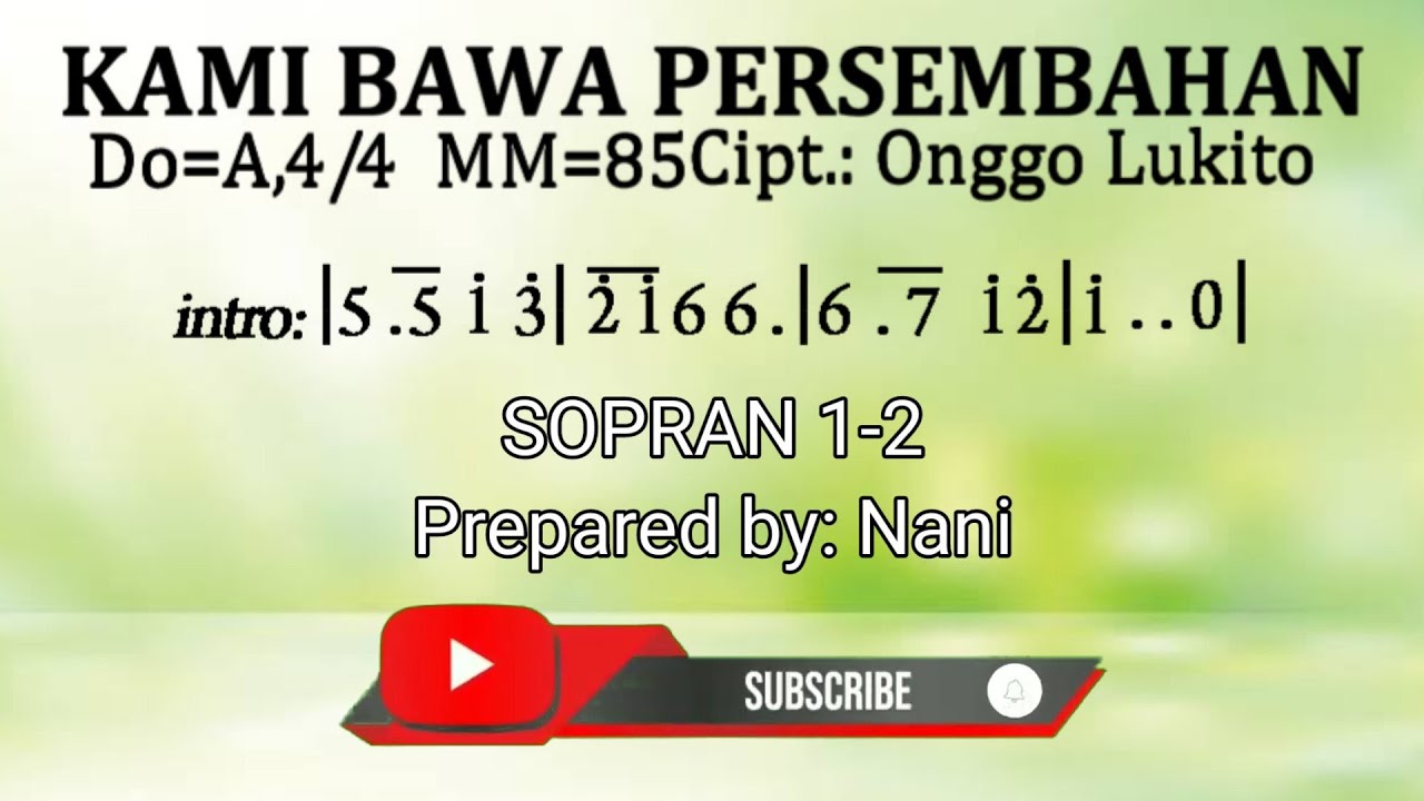 Kami Bawa Persembahan (Piano) SOPRAN 1-2