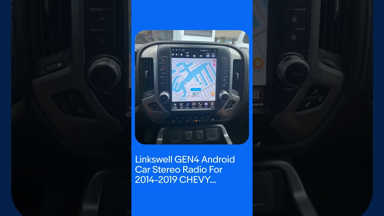 Linkswell GEN4 Android Car Stereo Radio For 2014-2019 CHEVY SILVERADO GMC SIERRA