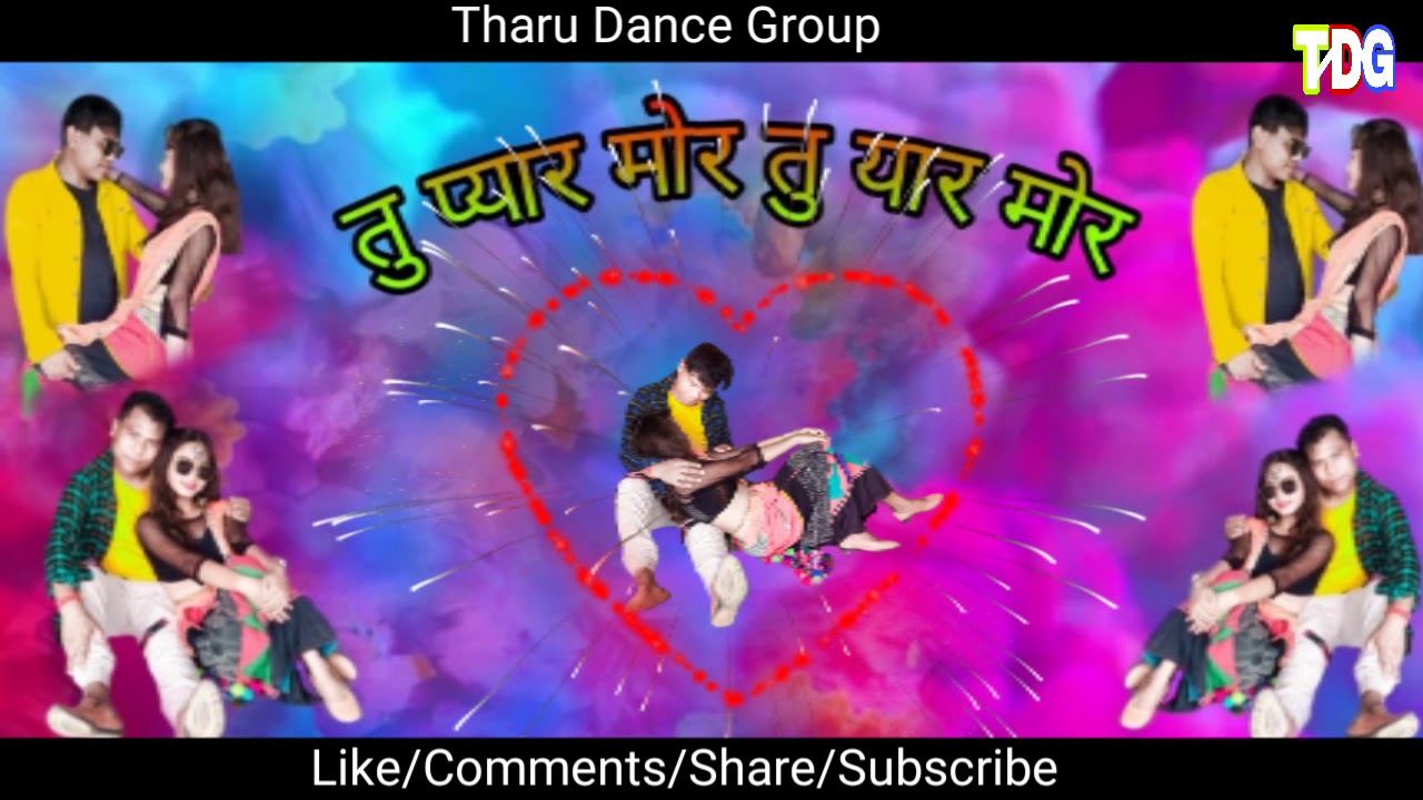 New Tharu song Tu pyar mor Tu Yar mor Naresh jogi/Nitu Chaudhary Ft  Rj kushmi/Nisha khuna