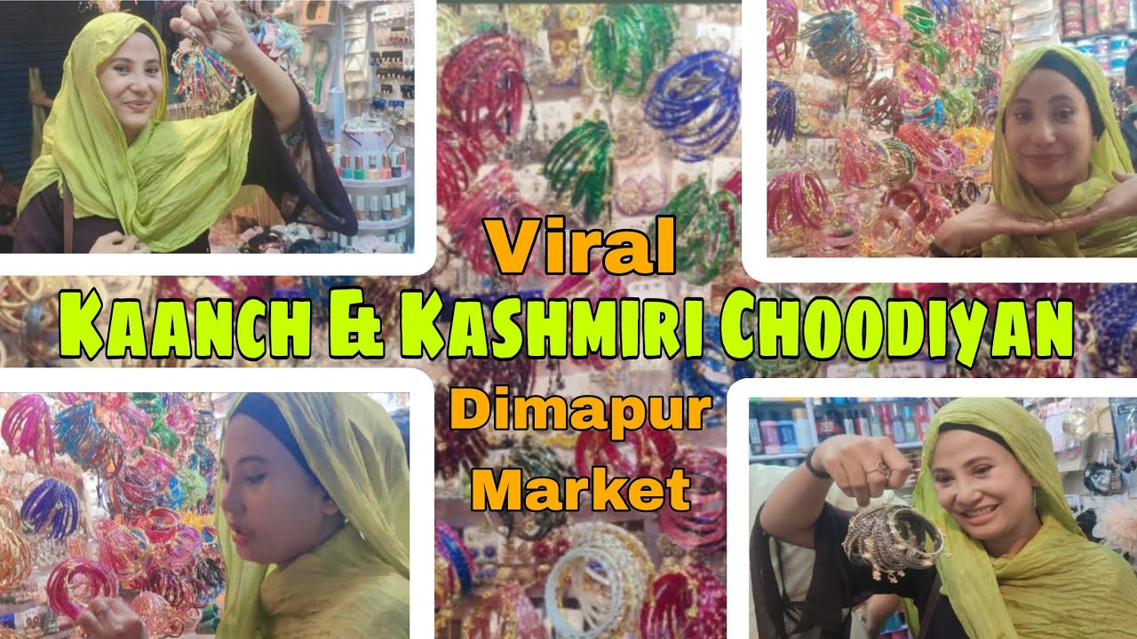 Eid Special Collection ☺️ | Dimapur Newmarket is filled with Bangles 😍 | Starting Price ₹250 Buy Now