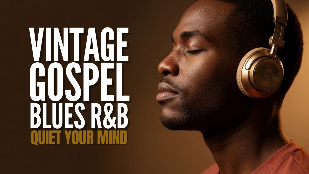 QUIET YOUR MIND | 2 Hours Peaceful Christian Blues & Vintage Gospel Soul (Full Album)