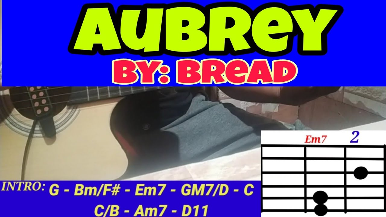 AUBREY BY BREAD STEP BY STEP GUITAR TUTORIAL #aubrey #bread #guitartutorial