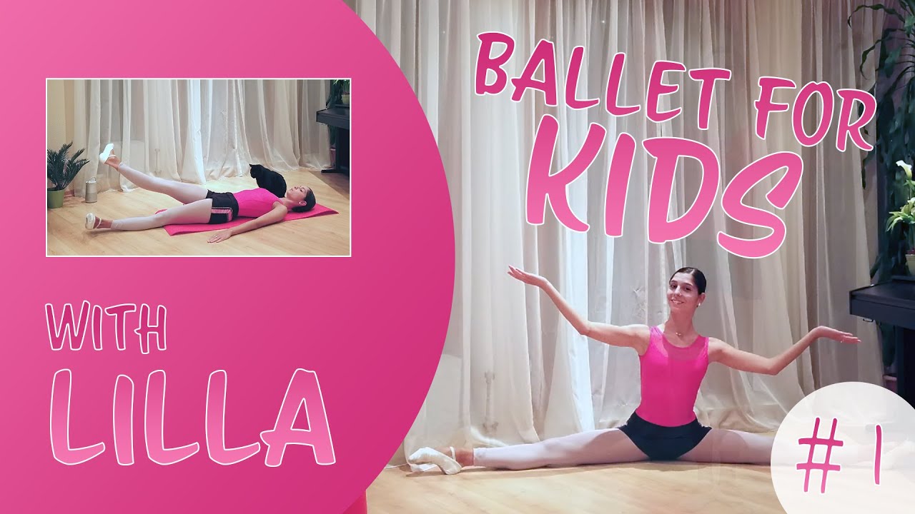 Ballet for Kids at home #1