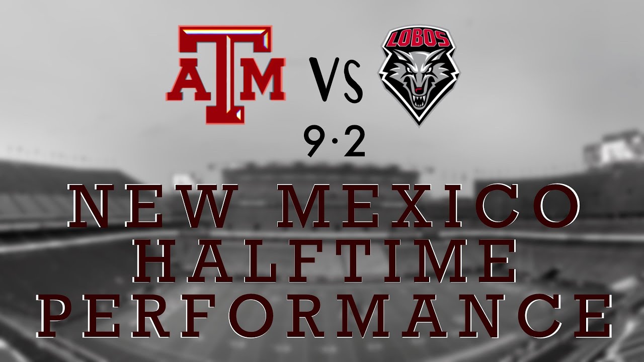Fightin' Texas Aggie Band Halftime performance against New Mexico - 9/2/23