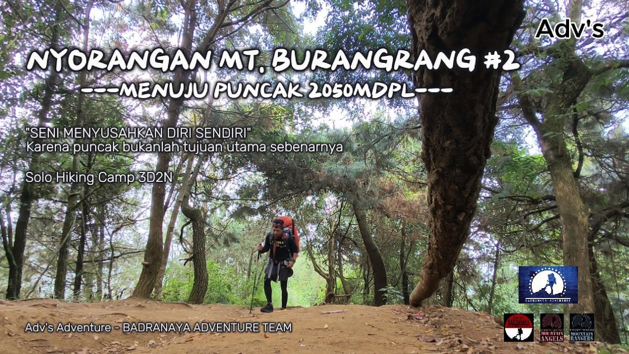 Nyorangan (solo hiking camp) MT BURANGRANG #2 (3D2N)