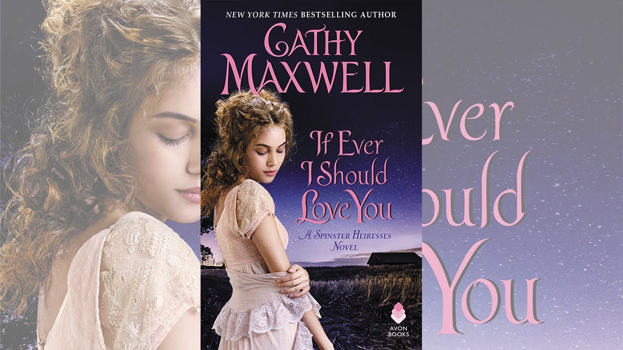 If Ever I Should Love You by Cathy Maxwell  Audiobook