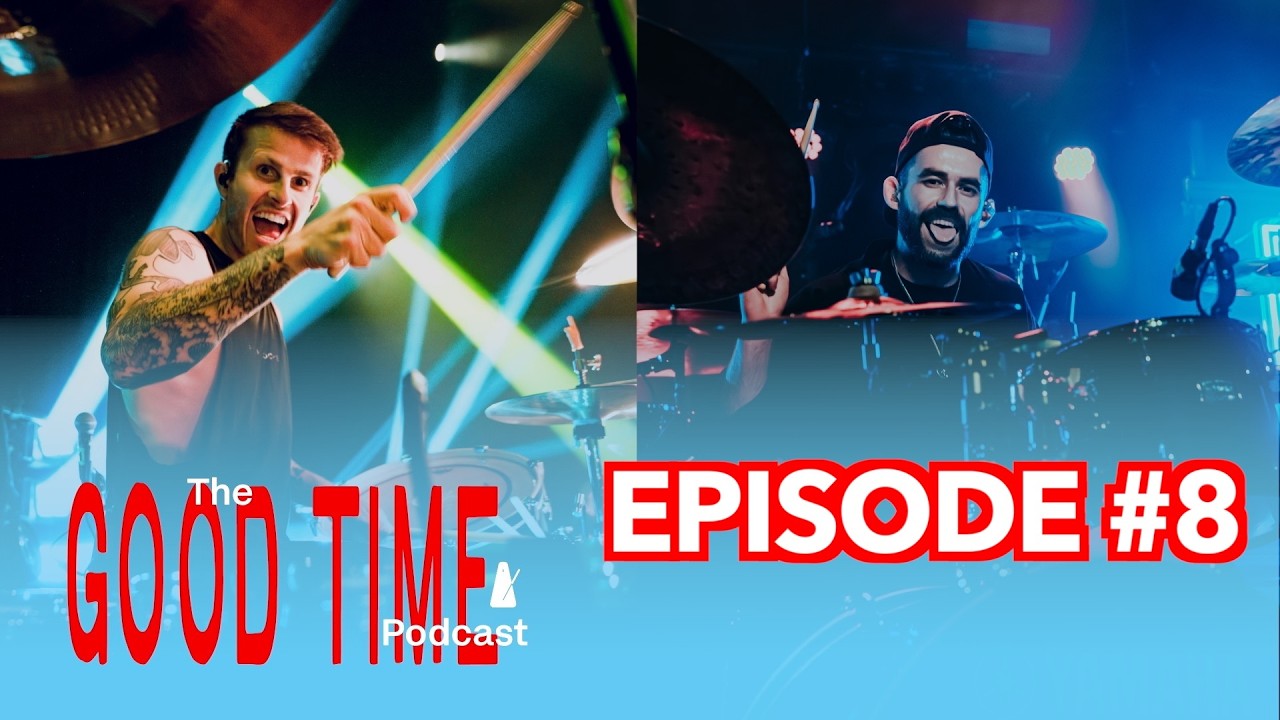 Подкаст Good Time #8 - Усталость от гастролей, как на самом деле играть на барабанах? Советы для ...