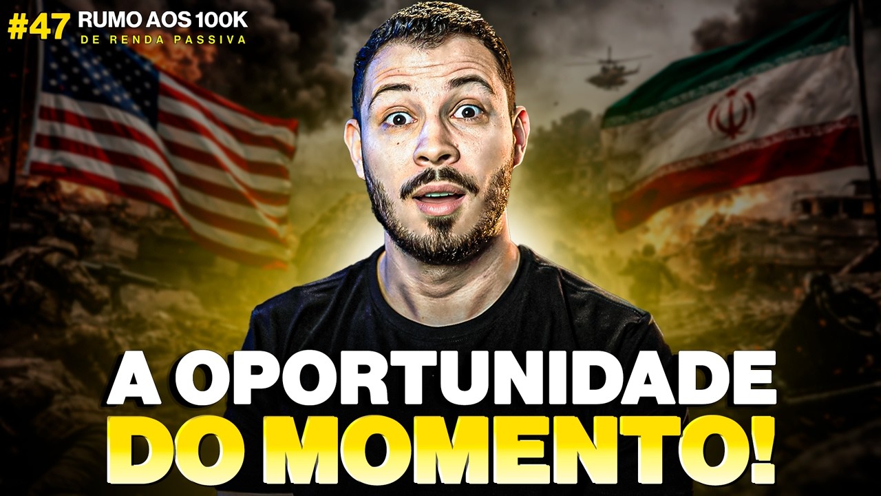 Rumo aos 100k #47: Essa é a melhor oportunidade no momento!