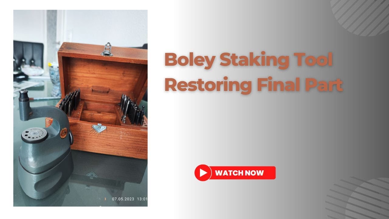 Boley Staking Tool Restoring Final Part