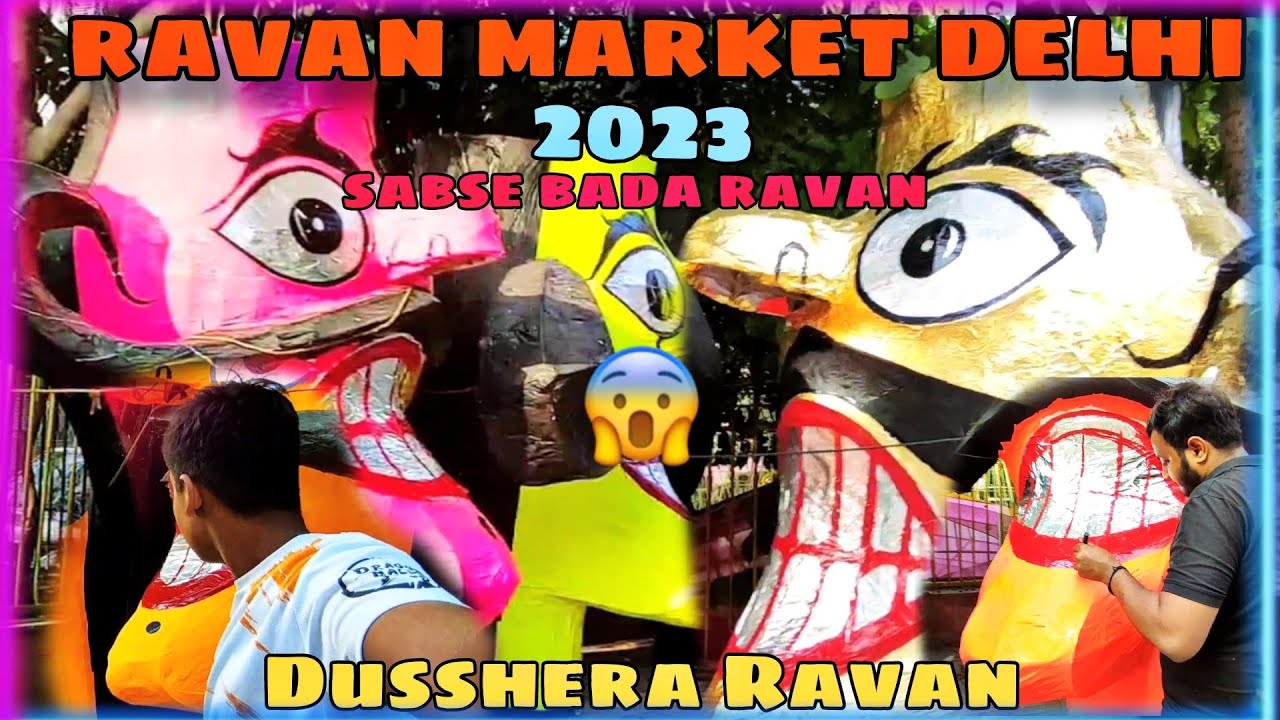 Ravan Making Delhi 2023 | Best Ravan Market Delhi | Subhash Nagar Ravan | दिल्ली का सबसे बड़ा रावण |