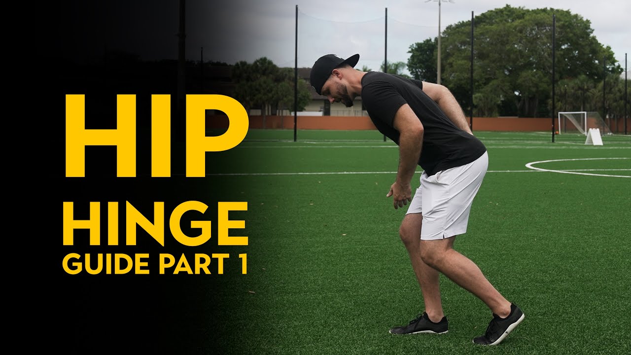 Hip Hinge Guide (Part 1)