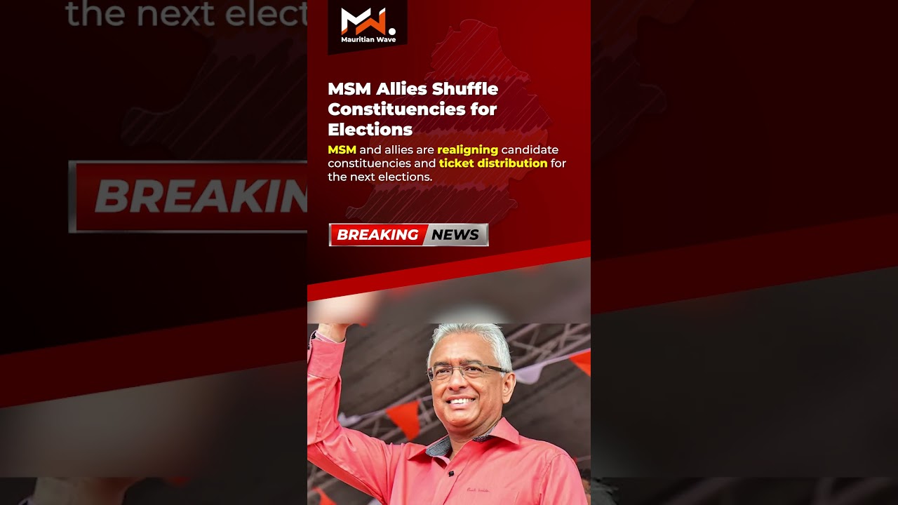 MSM Allies Shuffle Constituencies for Elections