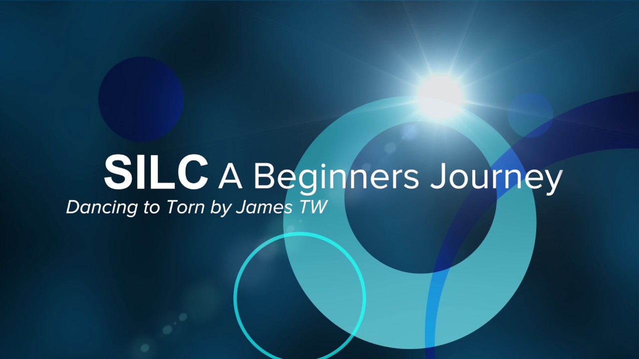 SILC   A Beginners Journey   Part 1