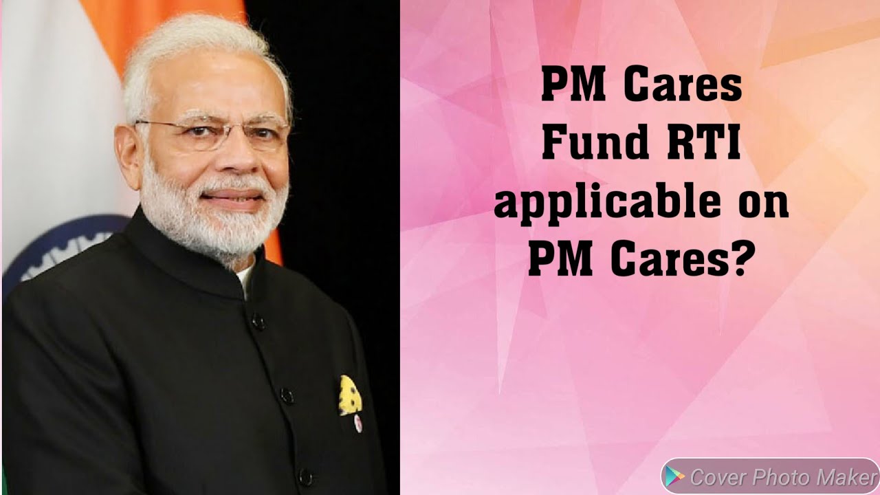 PM Cares Fund ll is RTI applicable in PM Cares Fund ll Legal Updates