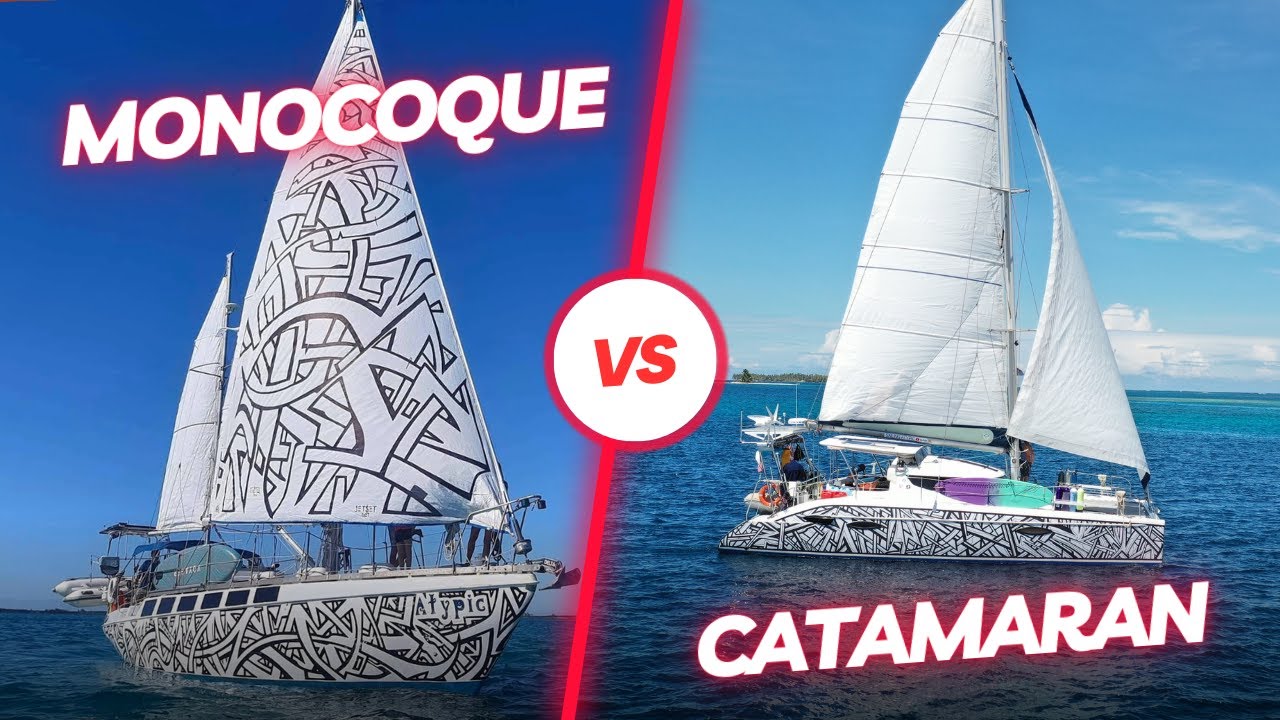 MONOCOQUE vs CATAMARAN : Notre analyse apr&egrave;s avoir &eacute;t&eacute; propri&eacute;taires des 2 / Sailing Atypic S3 &bull; E64