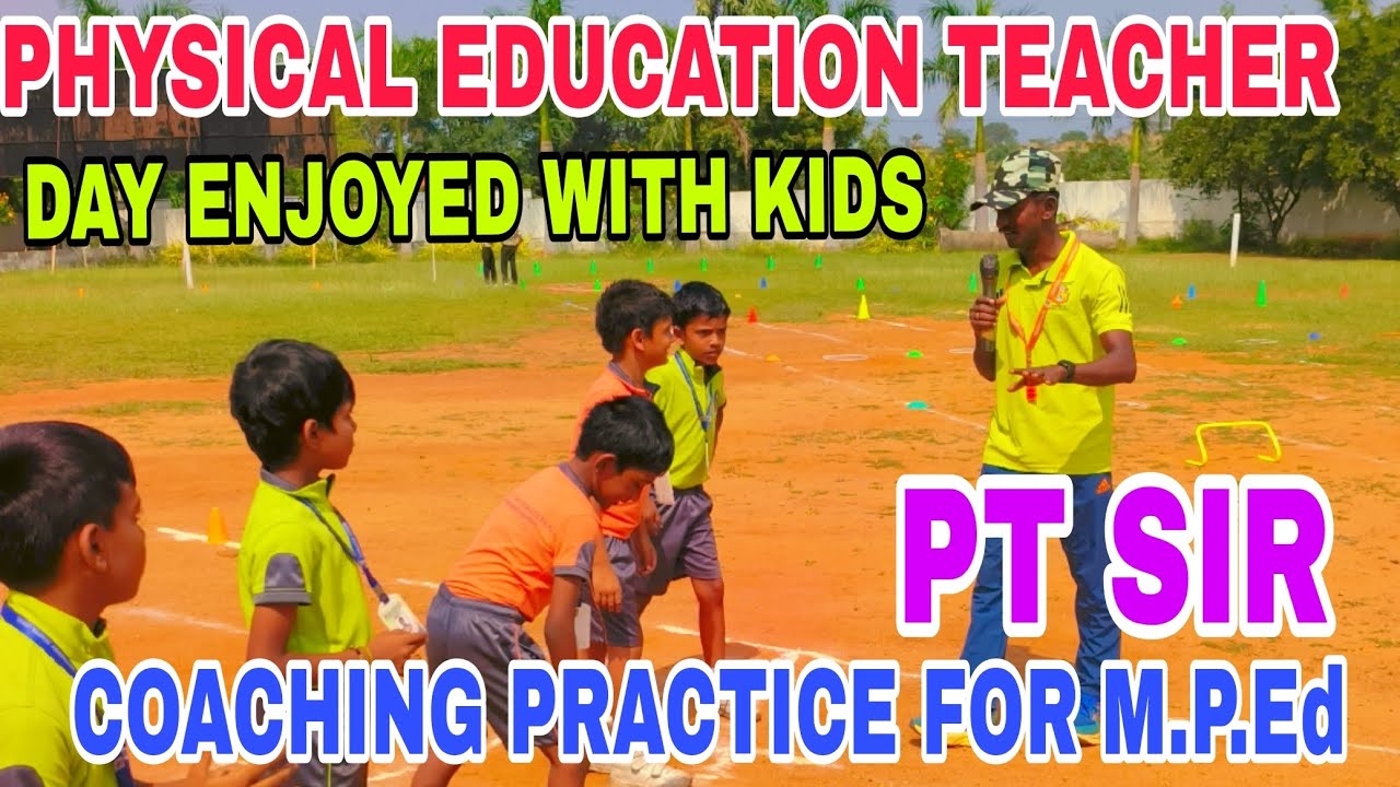 2026 COACHING PRACTICE FOR MASTER OF PHYSICAL EDUCATION | SCHOOL PT SIR TRAINING 
