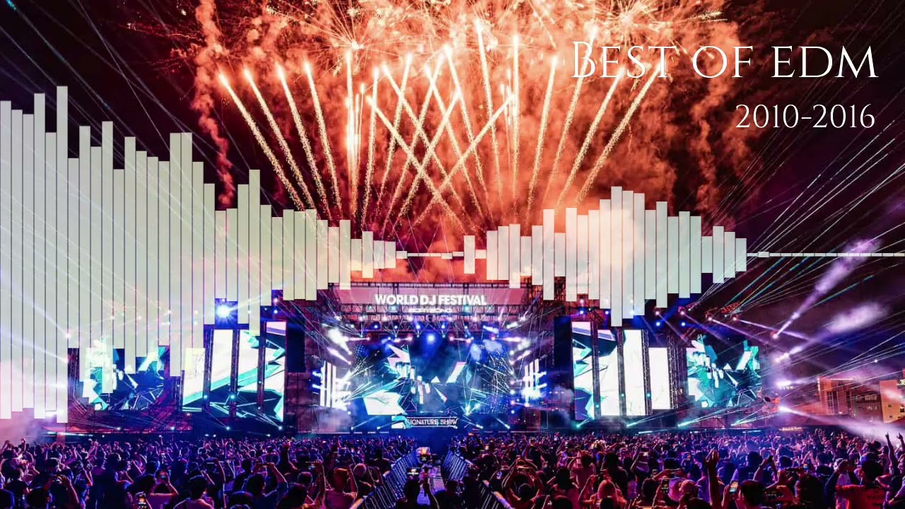 Best of edm 2010-2016