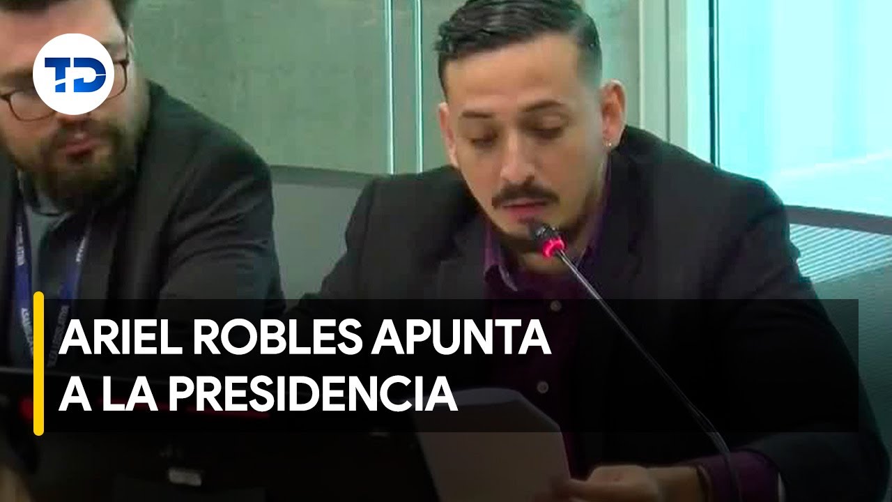 Ariel Robles confirma candidatura a presidencia 2026 - 2030