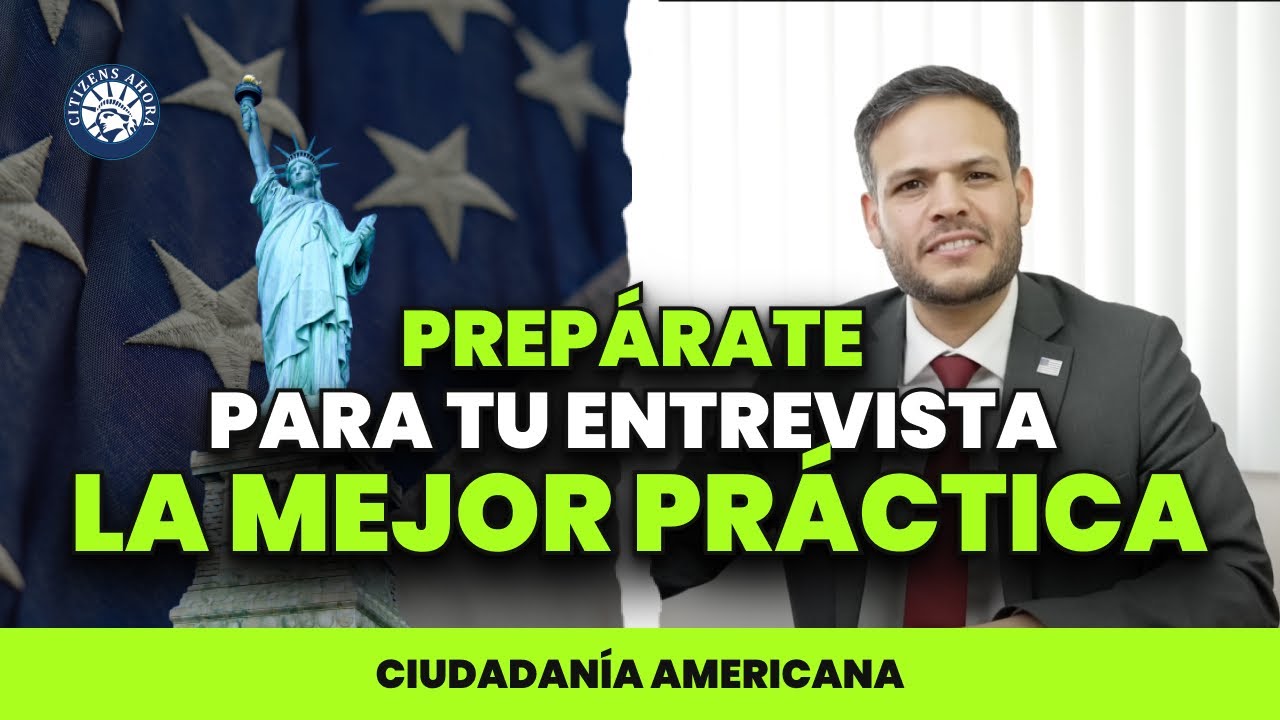 Demostración de entrevista como responder - Ciudadanía Americana 2023
