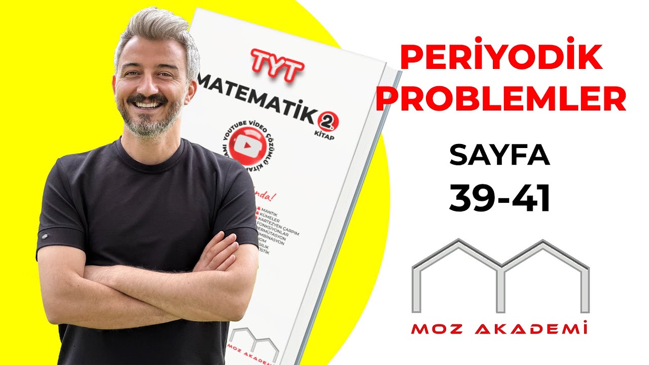 TYT MATEMATİK(2)  l 11.Video l Sayfa [ 39-41 ] l  Periyodik Problemler l MOZAKADEMİ 2025