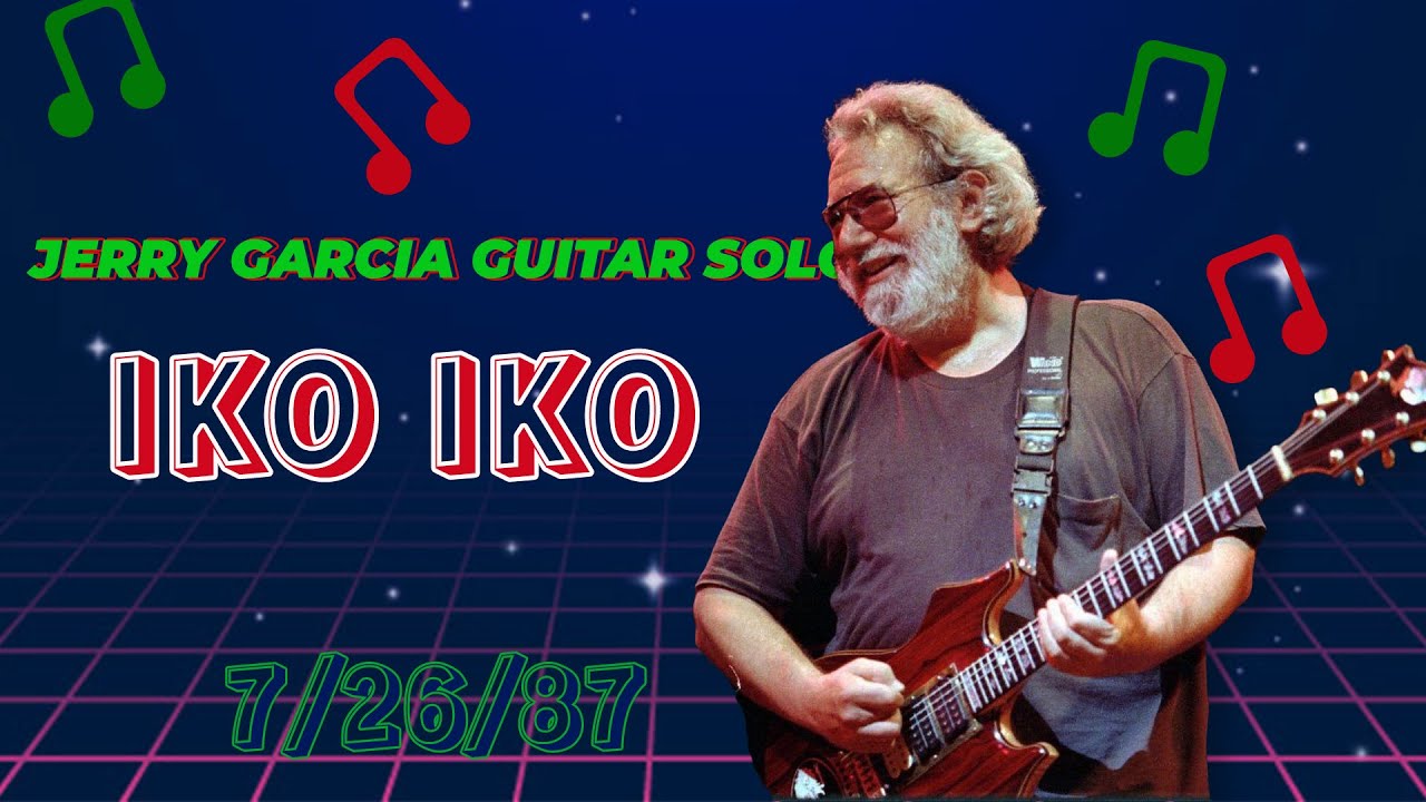 Iko Iko | Jerry Garcia Guitar Solo | (7/26/87)