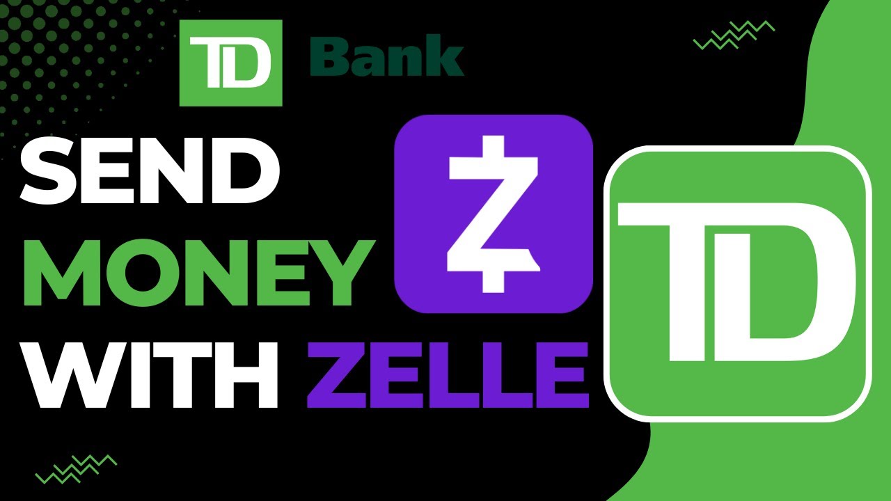 How to Send Money with Zelle on TD Bank !